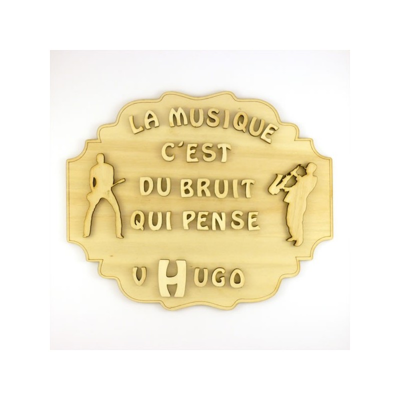 Plaque "La musique c'est du bruit qui pense"